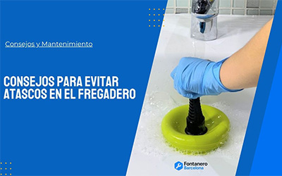 Consejos para evitar atascos en el fregadero