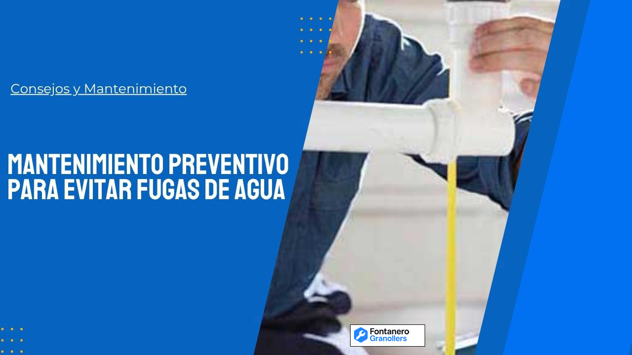 Mantenimiento preventivo para evitar fugas