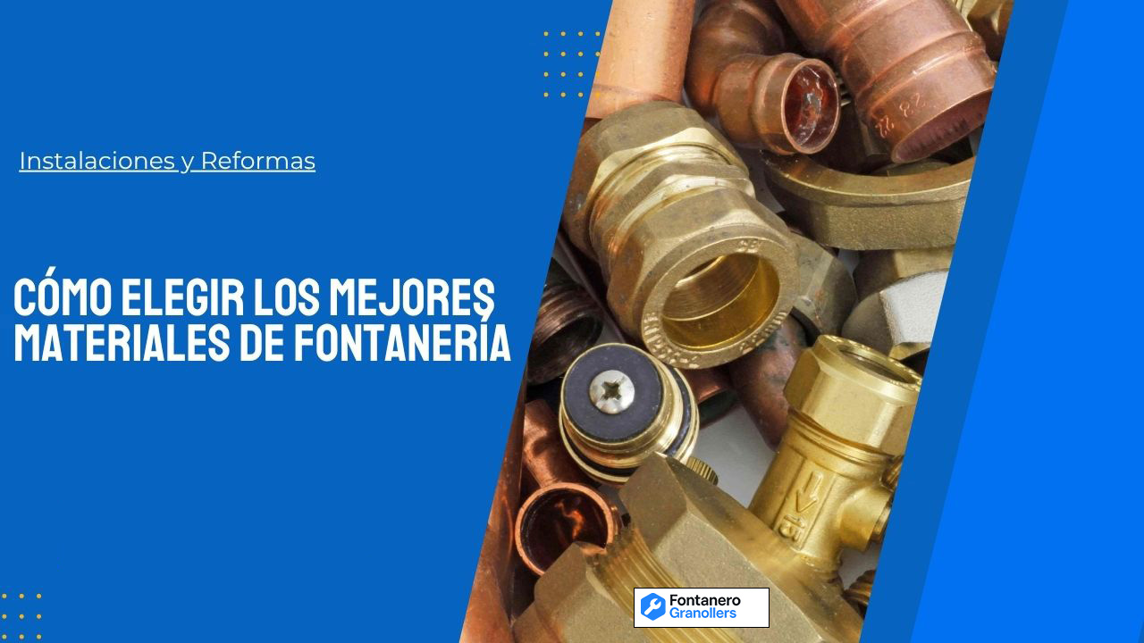 Mejores materiales de fontanería